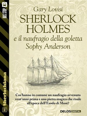 cover image of Sherlock Holmes e il naufragio della goletta Sophy Anderson